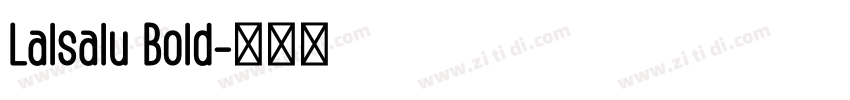 Lalsalu Bold字体转换
